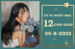 Tử vi ngày mai của 12 con giáp 25/8/2022: Thân tài lộc kém vượng, Tỵ thăng hoa sự nghiệp