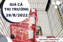 Giá cả thị trường hôm nay 29/8/2022: Khuyến mãi 10% thịt heo các loại trong ngày đầu tuần