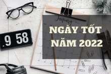 Xem ngày tốt năm 2022 để khởi đầu may mắn, vạn sự hanh thông