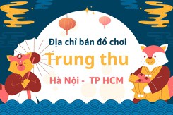 Bật mí những địa chỉ bán đồ chơi Trung thu ở Hà Nội, TP HCM năm 2022