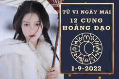 Tử vi ngày mai của 12 cung hoàng đạo 1/9/2022: Thiên Bình tài lộc hanh thông, Bạch Dương công việc như ý