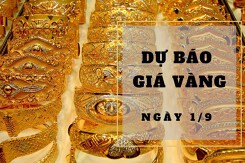Dự báo giá vàng 1/9: Tiếp tục giảm vào phiên cuối tuần?