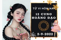 Tử vi hôm nay của 12 cung hoàng đạo ngày 2/9/2022: Sư Tử tài lộc vượng phát, Thiên Bình công việc bình ổn