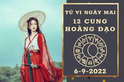 Tử vi ngày mai của 12 cung hoàng đạo 6/9/2022: Bạch Dương tài lộc tiêu hao, Bảo Bình tình yêu trắc trở