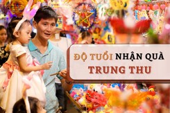 Độ tuổi nhận quà Trung thu và cách chọn quà cho bé theo tuổi