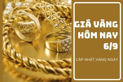 Giá vàng hôm nay 6/9: Vàng SJC điều chỉnh tăng từ 50.000 đồng/lượng đến 100.000 đồng/lượng