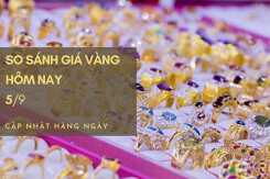 So sánh giá vàng hôm nay 5/9: Vàng 24K và 18K tăng thêm 50.000 đồng/lượng đến 250.000 đồng/lượng