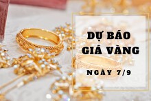 Dự báo giá vàng 7/9: Duy trì đà tăng nhẹ?