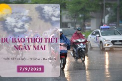 Dự báo thời tiết ngày mai 7/9/2022: Hà Nội đón mưa lớn, Đà Nẵng, TP HCM mưa dông tập trung vào chiều và tối