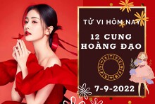 Tử vi hôm nay của 12 cung hoàng đạo ngày 7/9/2022: Cự Giải tình cảm vui vẻ, Song Ngư tài lộc hao hụt