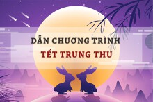Tham khảo lời dẫn chương trình Tết Trung thu hay và mới nhất 2022