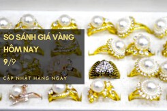 So sánh giá vàng hôm nay 9/9: Vàng SJC vẫn ở mức 66,9 triệu đồng/lượng