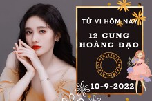 Tử vi hôm nay của 12 cung hoàng đạo ngày 10/9/2022: Bạch Dương tài lộc bấp bênh, Nhân Mã công việc cần cố gắng