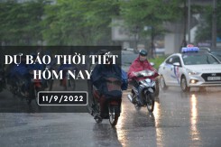 Dự báo thời tiết hôm nay 11/9/2022: Hà Nội, TP HCM mưa về chiều tối, Đà Nẵng sáng sớm có mưa