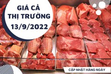 Giá cả thị trường hôm nay 13/9/2022: Thịt bò nhập khẩu giảm giá hấp dẫn