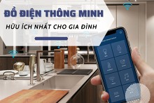 Top 7 đồ điện thông minh hữu ích nhất cho gia đình