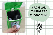 Chi tiết cách làm thùng rác thông minh chỉ với 10 bước