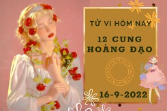 Tử vi hôm nay của 12 cung hoàng đạo ngày 16/9/2022: Bạch Dương công việc gặp khó, Nhân Mã tài lộc không khá