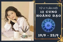 Tử vi tuần mới của 12 cung hoàng đạo từ 19/9 đến 25/9: Song Tử tài lộc có điểm sáng, Bảo Bình công việc thuận lợi