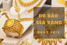 Dự báo giá vàng 20/9: Tiếp tục đi xuống theo đà thế giới?