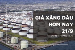 Giá xăng dầu hôm nay 21/9: Quay đầu giảm nhẹ trong phiên sáng nay