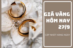 Giá vàng hôm nay 27/9: Điều chỉnh giảm từ 50.000 đồng/lượng đến 200.000 đồng/lượng