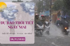Dự báo thời tiết ngày mai 28/9/2022: Hà Nội, Đà Nẵng có mưa to, TP HCM tiếp tục mưa về chiều tối