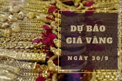 Dự báo giá vàng 30/9: Lại giảm theo đà thế giới?