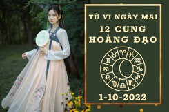 Tử vi ngày mai của 12 cung hoàng đạo 1/10/2022: Cự Giải tài lộc đủ đầy, Ma Kết tình cảm trì trệ