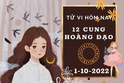 Tử vi hôm nay của 12 cung hoàng đạo ngày 1/10/2022: Cự Giải tài lộc không mấy khả quan, Song Ngư tình cảm ngọt ngào