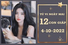 Tử vi ngày mai của 12 con giáp 4/10/2022: Dần thăng trầm tài lộc, Mùi tình yêu trục trặc