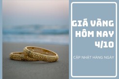 Giá vàng hôm nay 4/10: Quay đầu tăng trở lại từ 300.000 đồng/lượng đến 400.000 đồng/lượng