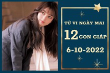 Tử vi ngày mai của 12 con giáp 6/10/2022: Tỵ tài lộc đầy nhà, Hợi gia đạo êm ấm