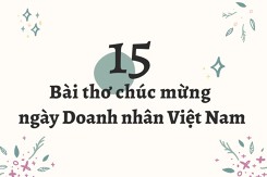 15 bài thơ chúc mừng ngày Doanh nhân Việt Nam đặc sắc nhất 2022