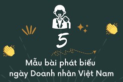 5 mẫu bài phát biểu ngày Doanh nhân Việt Nam hay và ý nghĩa nhất 2022
