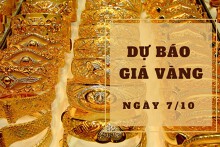 Dự báo giá vàng 7/10: Có thể tiếp tục giảm?