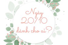 Ngày 20/10 là ngày dành cho ai? Các hoạt động đặc sắc trong dịp này