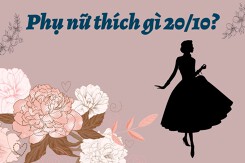 Phụ nữ thích gì 20/10? Bật mí những thứ khiến phụ nữ ‘xiêu lòng’