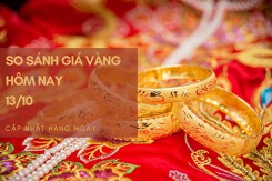 So sánh giá vàng hôm nay 13/10: Vàng trong nước tăng từ 50.000 đồng/lượng đến 250.000 đồng/lượng