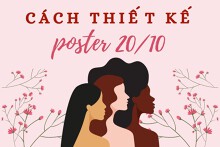 Mách bạn cách thiết kế poster 20/10 đơn giản và đẹp nhất 2022