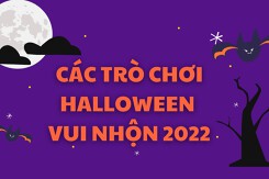 Gợi ý các trò chơi Halloween vui nhộn, mới lạ năm 2022