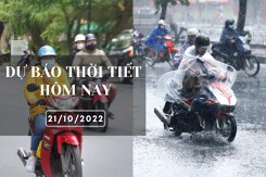 Dự báo thời tiết hôm nay 21/10/2022: Hà Nội trời rét, Đà Nẵng chiều có mưa to đến rất to, TP HCM có mưa rào
