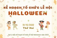 Gợi ý mẫu kế hoạch tổ chức lễ hội Halloween năm 2022