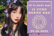 Tử vi ngày mai của 12 cung hoàng đạo 29/10/2022: Ma Kết tài lộc ổn định, Song Ngư tình yêu trắc trở
