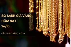 So sánh giá vàng hôm nay 26/10: Vàng SJC tăng trở lại 300.000 đồng/lượng