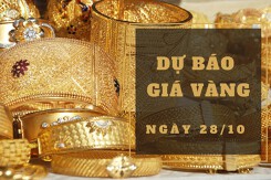 Dự báo giá vàng 28/10: Tiếp tục giảm vào đầu phiên?