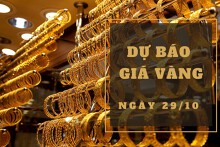 Dự báo giá vàng 29/10: Có thể giảm tiếp vào ngày cuối tuần?