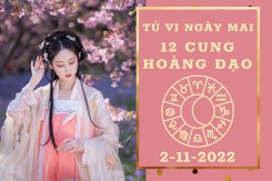 Tử vi ngày mai của 12 cung hoàng đạo 2/11/2022: Cự Giải tài lộc kém vận, Kim Ngưu công việc thuận lợi