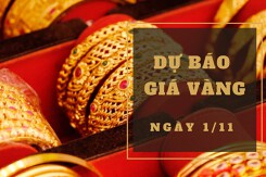 Dự báo giá vàng 1/11: Sẽ tiếp tục giảm theo thị trường thế giới?