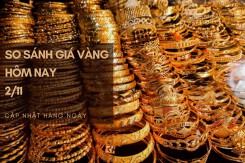 So sánh giá vàng hôm nay 2/11: Vàng SJC tăng lên mức 67,22 triệu đồng/lượng